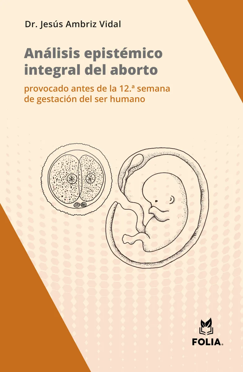 Análisis epistémico integral del aborto