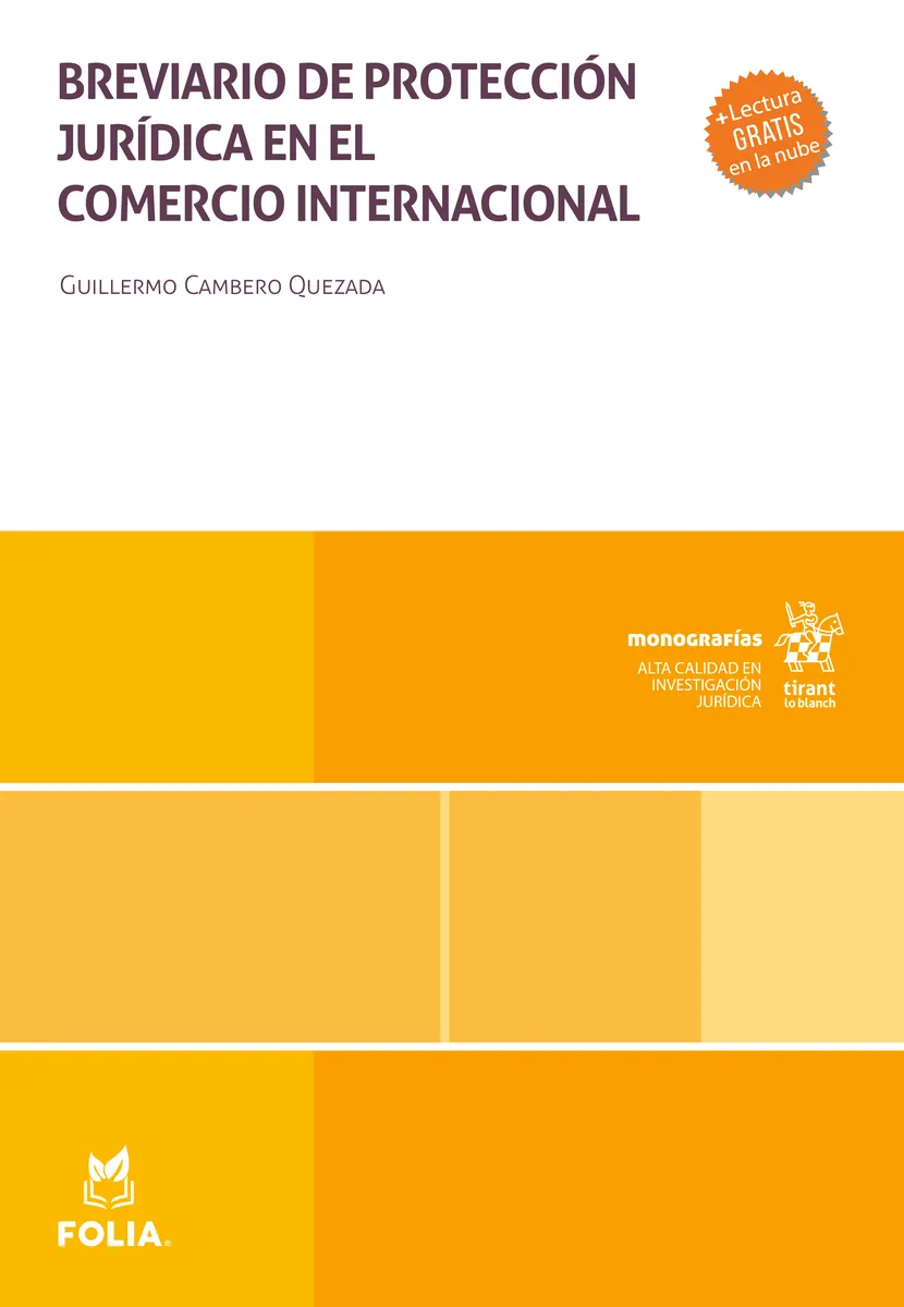 Breviario de protección jurídica en el comercio internacional