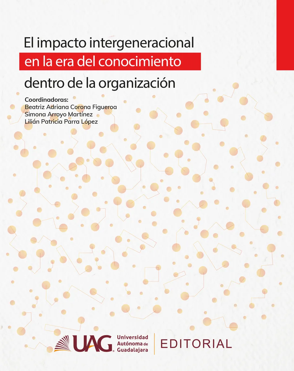 Portada de El impacto intergeneracional en la era del conocimiento dentro de la organización